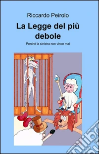 La legge del più debole libro