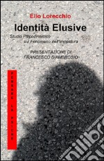 Identità elusive libro