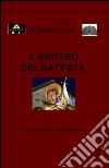 Il mistero del Battista libro