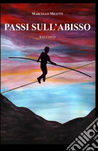 Passi sull'abisso