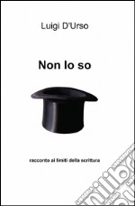 Non lo so libro