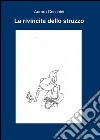 La rivincita dello struzzo libro