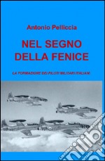 Nel segno della fenice libro