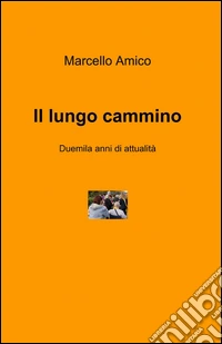 Il lungo cammino