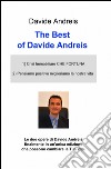 The best of Davide Andreis: Crisi immobiliare che fortuna-Pensiamo positivo e miglioriamo la nostra vita libro di Andreis Davide