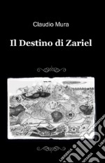 Il destino di Zariel libro