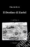 Il destino di Zariel libro