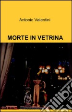 Morte in vetrina libro