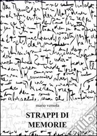 Strappi di memorie