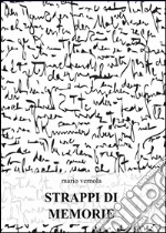 Strappi di memorie