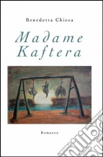 Madame Kaftera libro