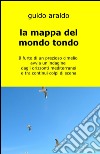 La mappa del mondo tondo libro