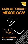 Cocktails & drinks mixology libro