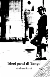 Dieci passi di tango