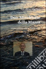 Don Minchiotte della Mazza