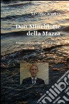 Don Minchiotte della Mazza libro