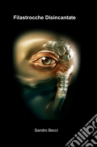 Filastrocche disincantate