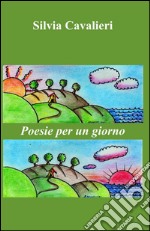 Poesie per un giorno libro