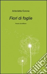 Fiori di foglie libro