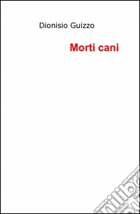 Morti cani