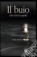 Il buio che non ti aspetti libro