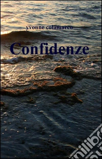 Confidenze