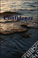 Confidenze libro