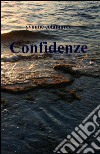 Confidenze libro