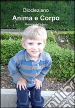 Anima e corpo libro