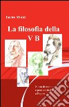 La filosofia della V B libro