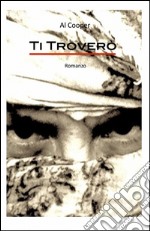 Ti troverò libro