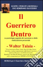 Il guerriero dentro libro