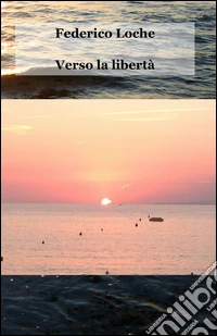 Verso la libertà libro