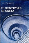 Il mentitore di Creta libro