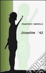 Jòzefòw '42 libro