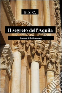 Il segreto dell'aquila libro
