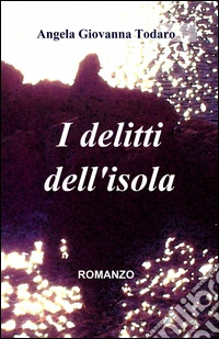 I delitti dell'isola libro