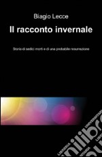 Il racconto invernale libro