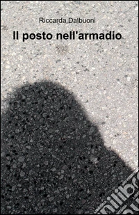 Il posto nell'armadio