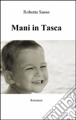 Mani in tasca