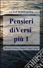 Pensieri diVersi più 1 libro