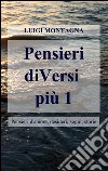 Pensieri diVersi più 1 libro