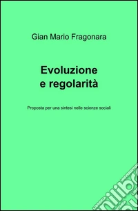 Evoluzione e regolarità libro