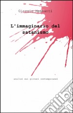 L'immaginario del satanismo libro