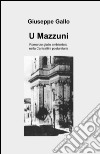 U mazzuni libro di Gallo Giuseppe