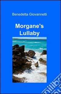 Morgane's lullaby