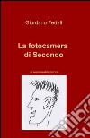 La fotocamera di secondo libro