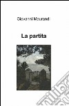 La partita libro