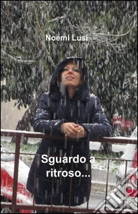 Sguardo a ritroso...