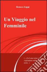 Un viaggio nel femminile